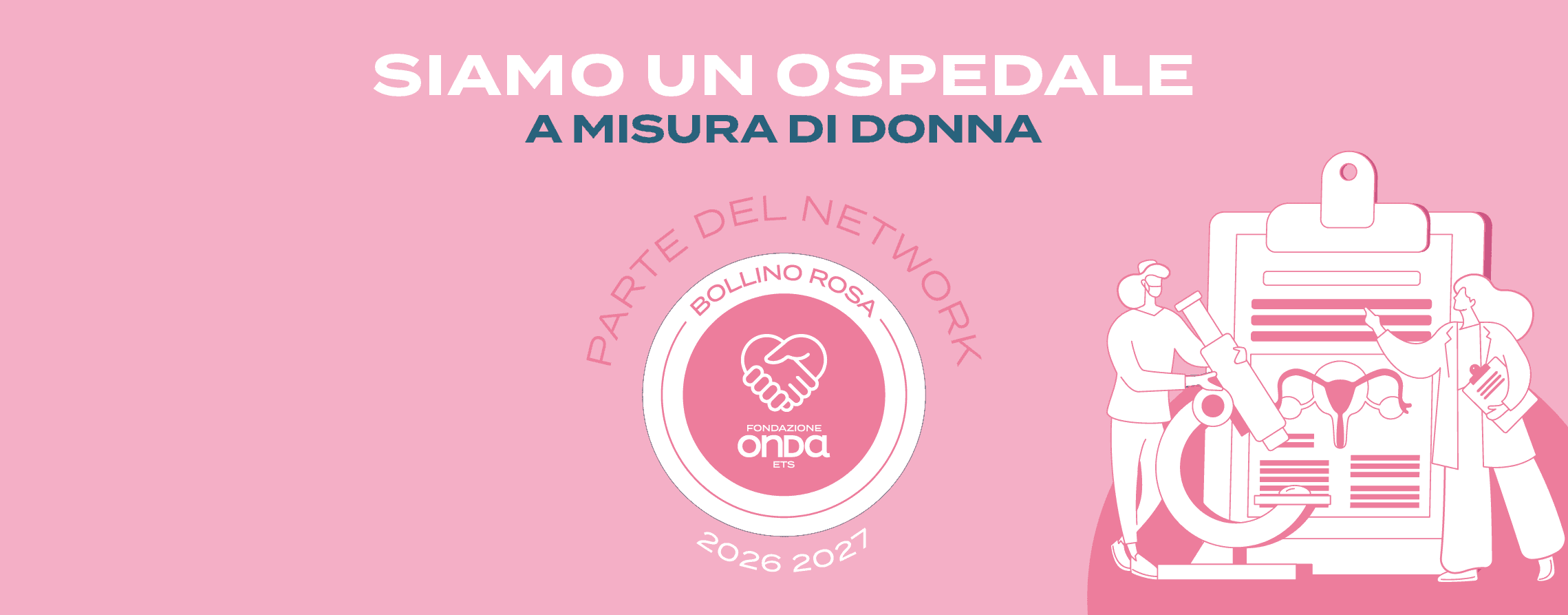 Confermati tre Bollini Rosa ad ASST Sette Laghi, massimo riconoscimento attribuito alle strutture attente alla salute femminile