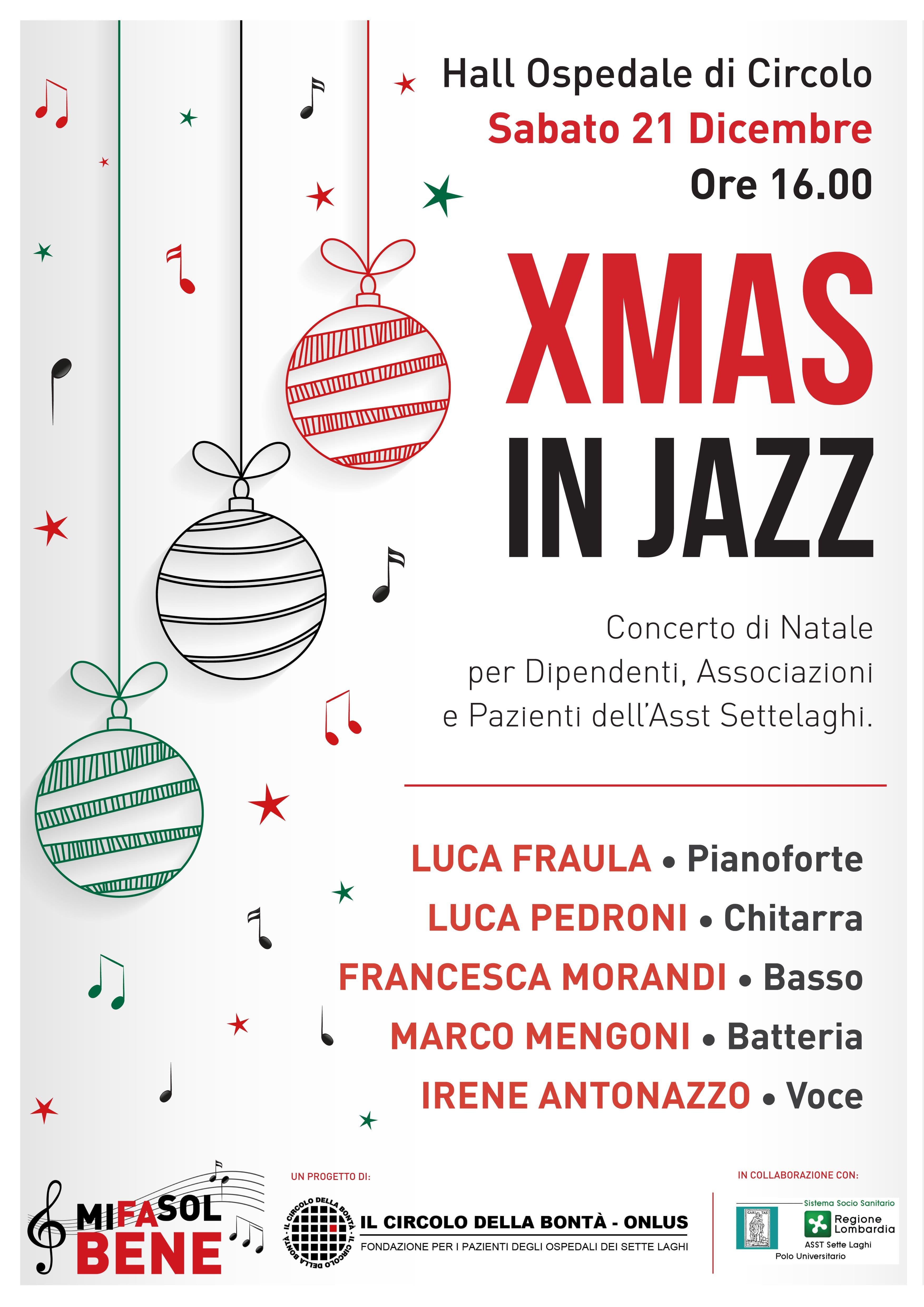 XMAS IN JAZZ - Concerto di Natale in Ospedale con Il Circolo della Bontà - sabato 21 dicembre, ore 16.00, Hall dell'Ospedale di Circolo