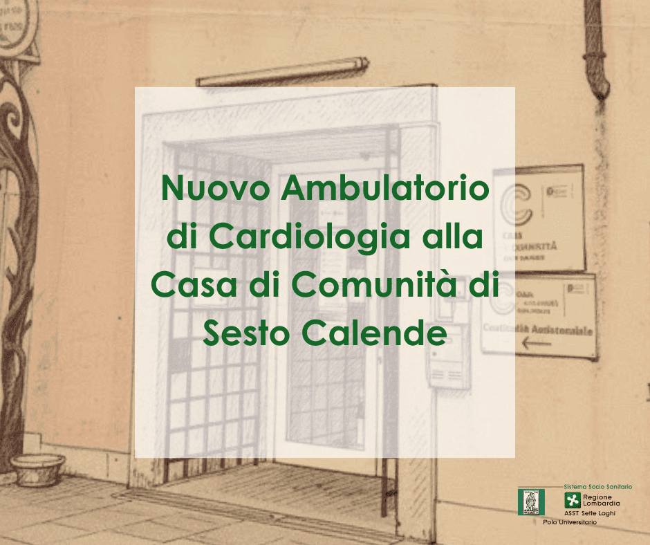 Potenziamento della cardiologia territoriale con l’attivazione del nuovo ambulatorio di Sesto Calende