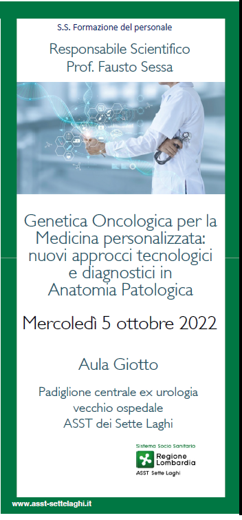 Genetica Oncologica per la Medicina personalizzata: nuovi approcci tecnologici e diagnostici in Anatomia Patologica