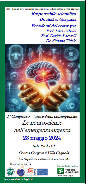 1° Congresso Varese Neuroemergencies. Le neuroscienze nell'emergenza-urgenza