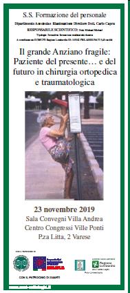 Il grande Anziano fragile: Paziente del presente... e del futuro in chirurgia ortopedica e traumatologica