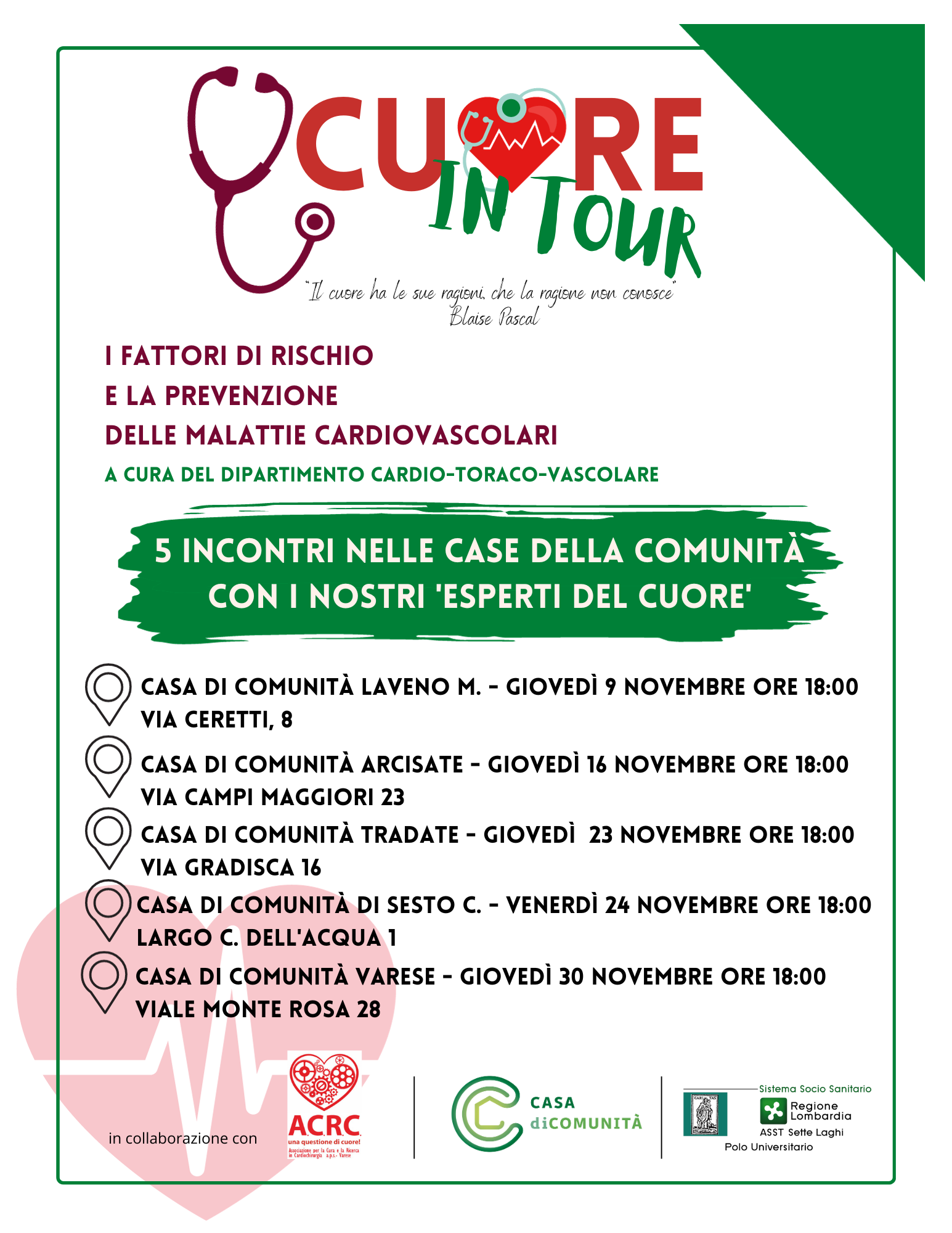 Cuore in Tour 5 Incontri di prevenzione delle malattie cardiovascolari organizzati dal Dipartimento Cardio-Toraco-Vascolare in collaborazione con A.C.R.C.